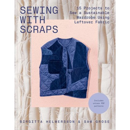 Sewing with Scraps střihová kniha Birgitta Helmersson