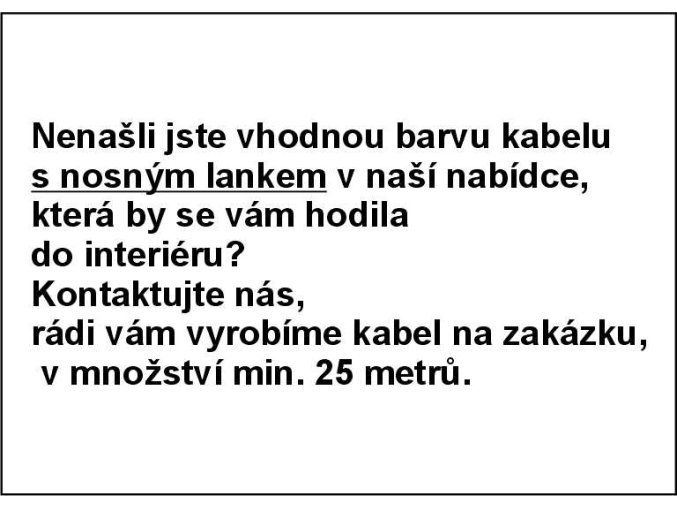 kabely na zakázku
