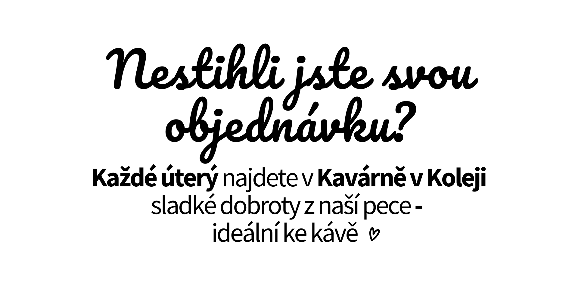 Sladké pro Kavárnu