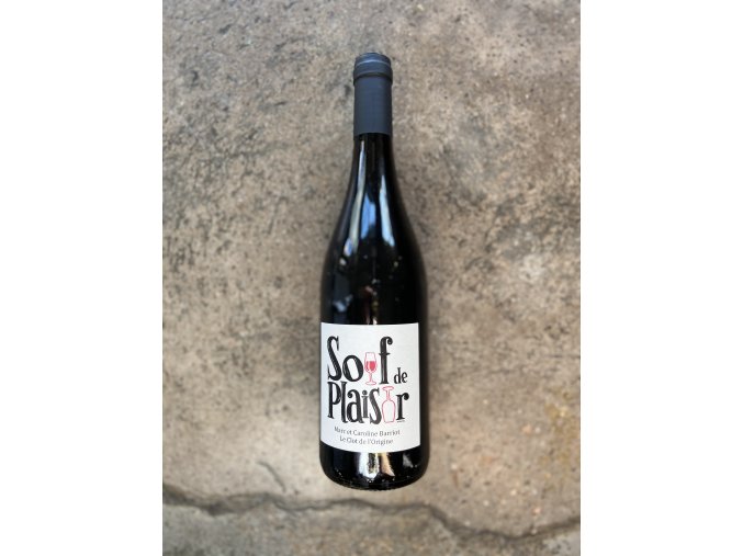Soif de Plaisir 2021, Clot de L'Origine