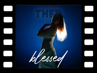 Blessed - Videoklip