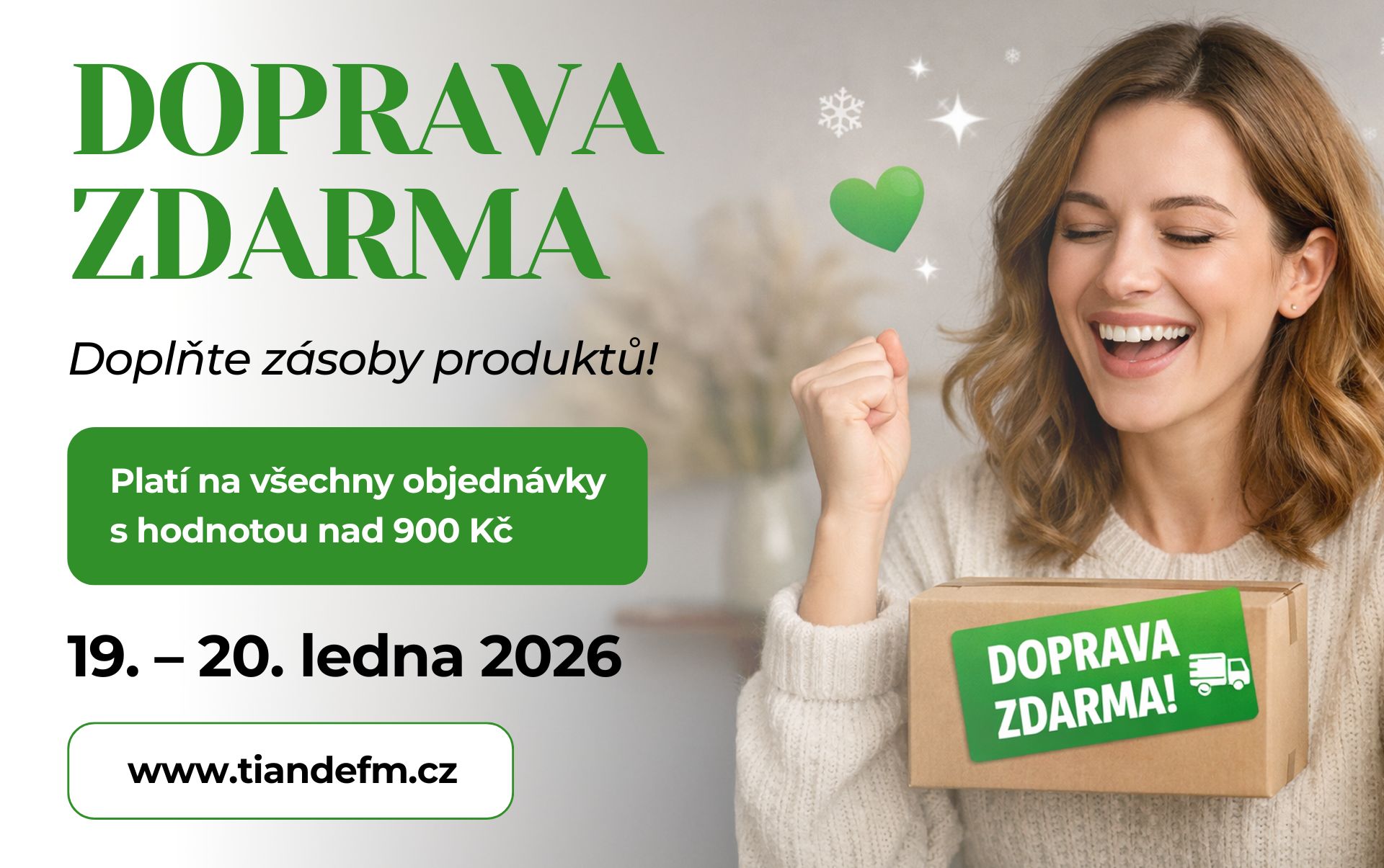 DOPRAVA ZDARMA pro lepší pondělí!