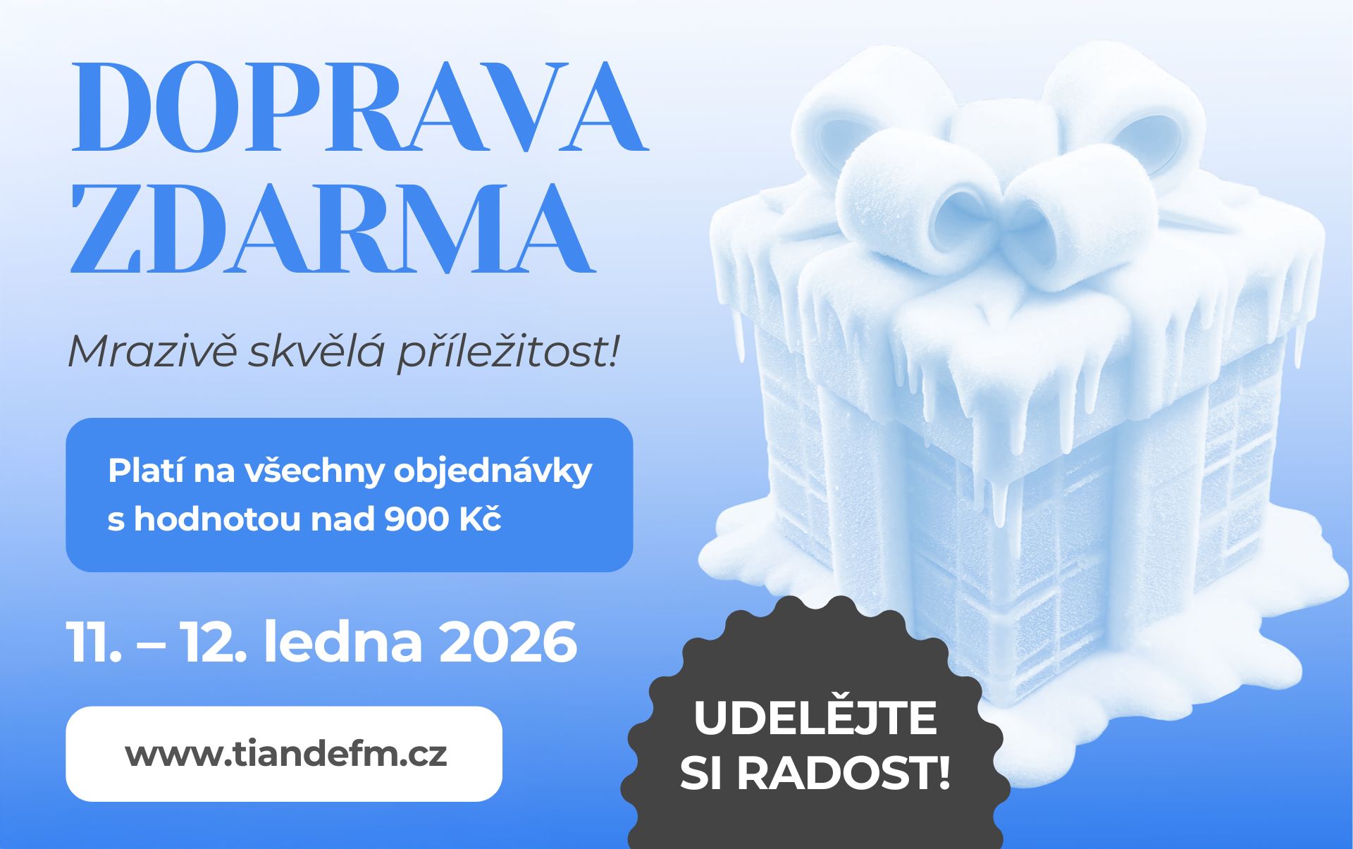 Zůstaňte v teplo. Doprava zdarma je tady! ❄️