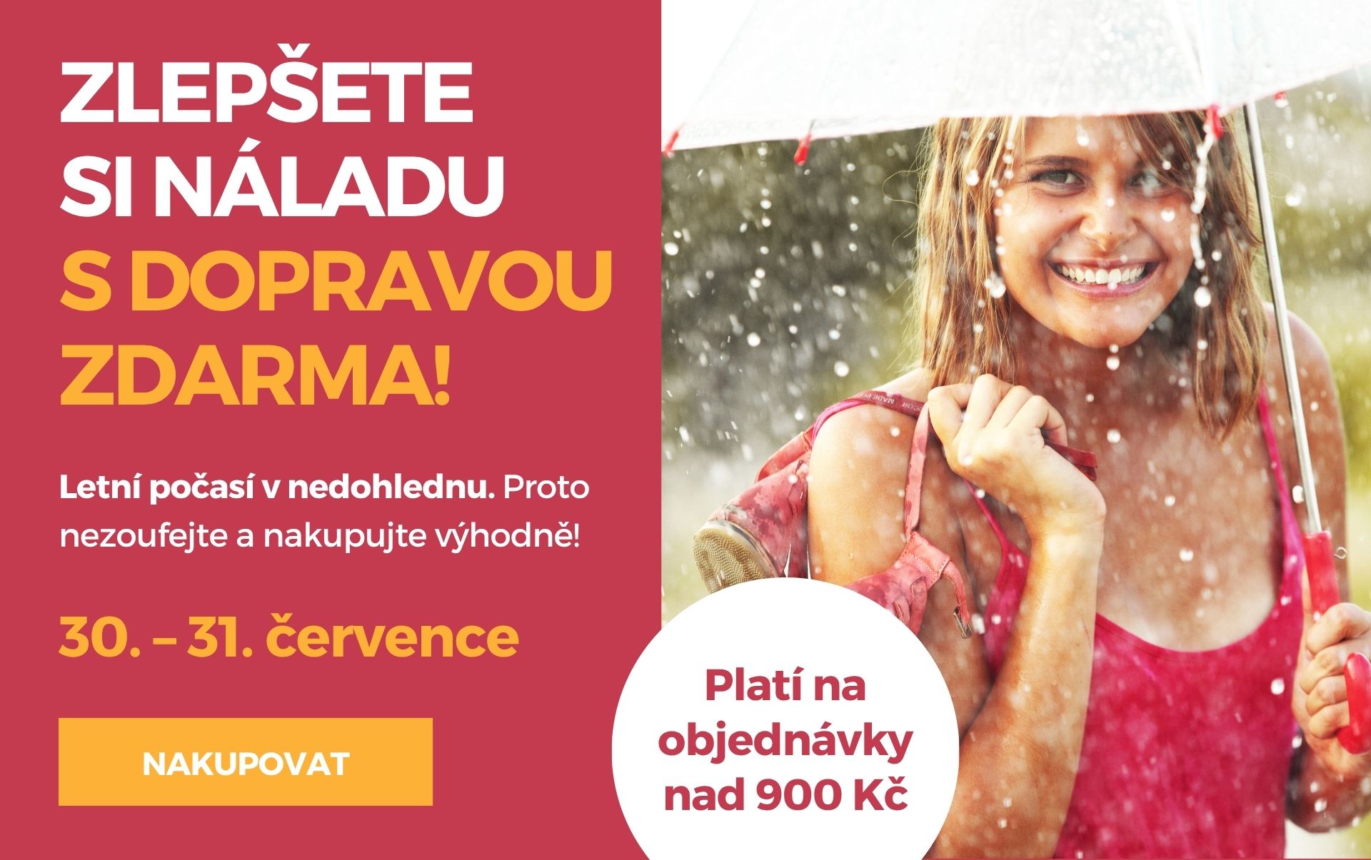 Zlepšete si náladu s DOPRAVOU ZDARMA!