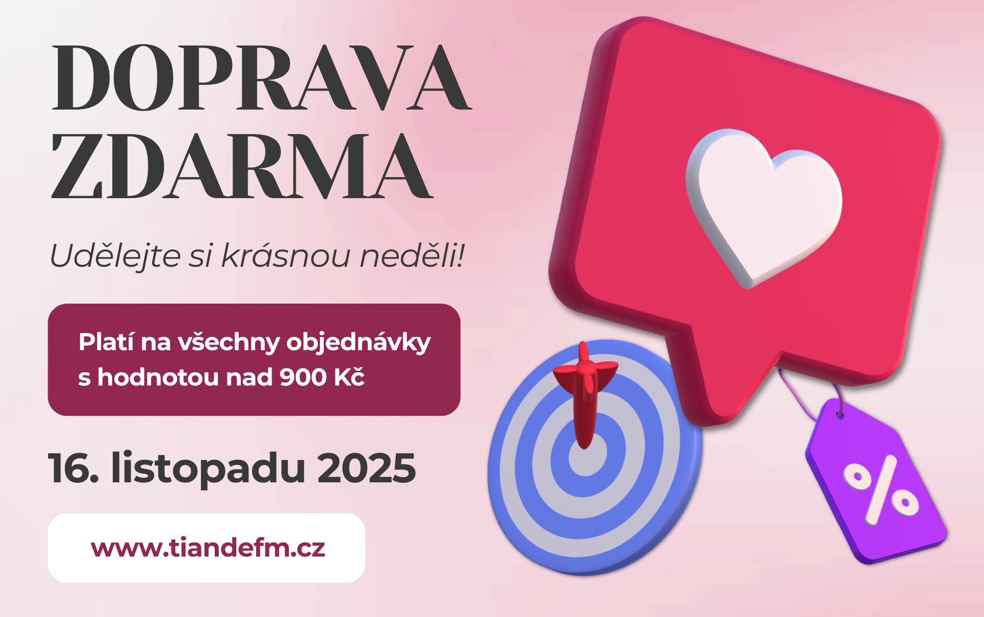 DOPRAVA ZDARMA pouze tuto neděli! 🤩