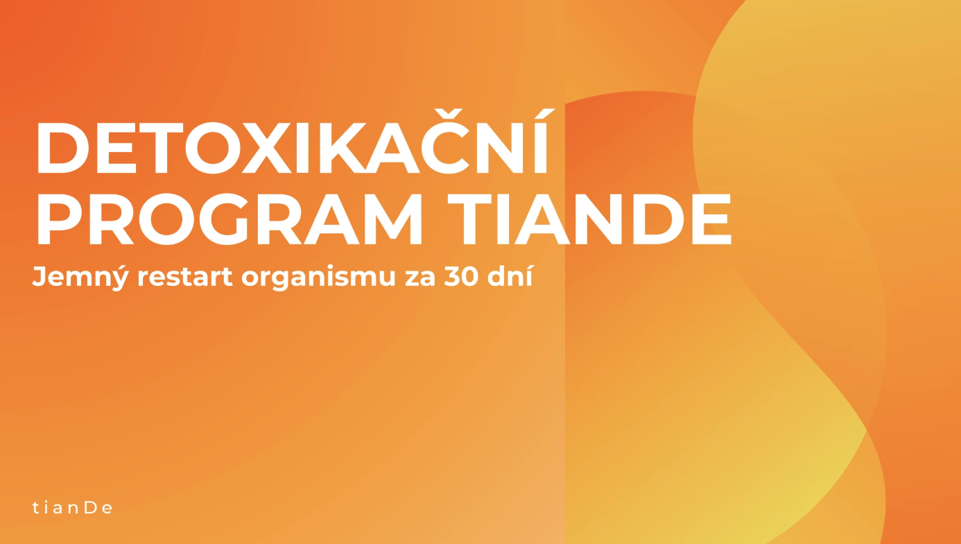 Detoxikační program TianDe
