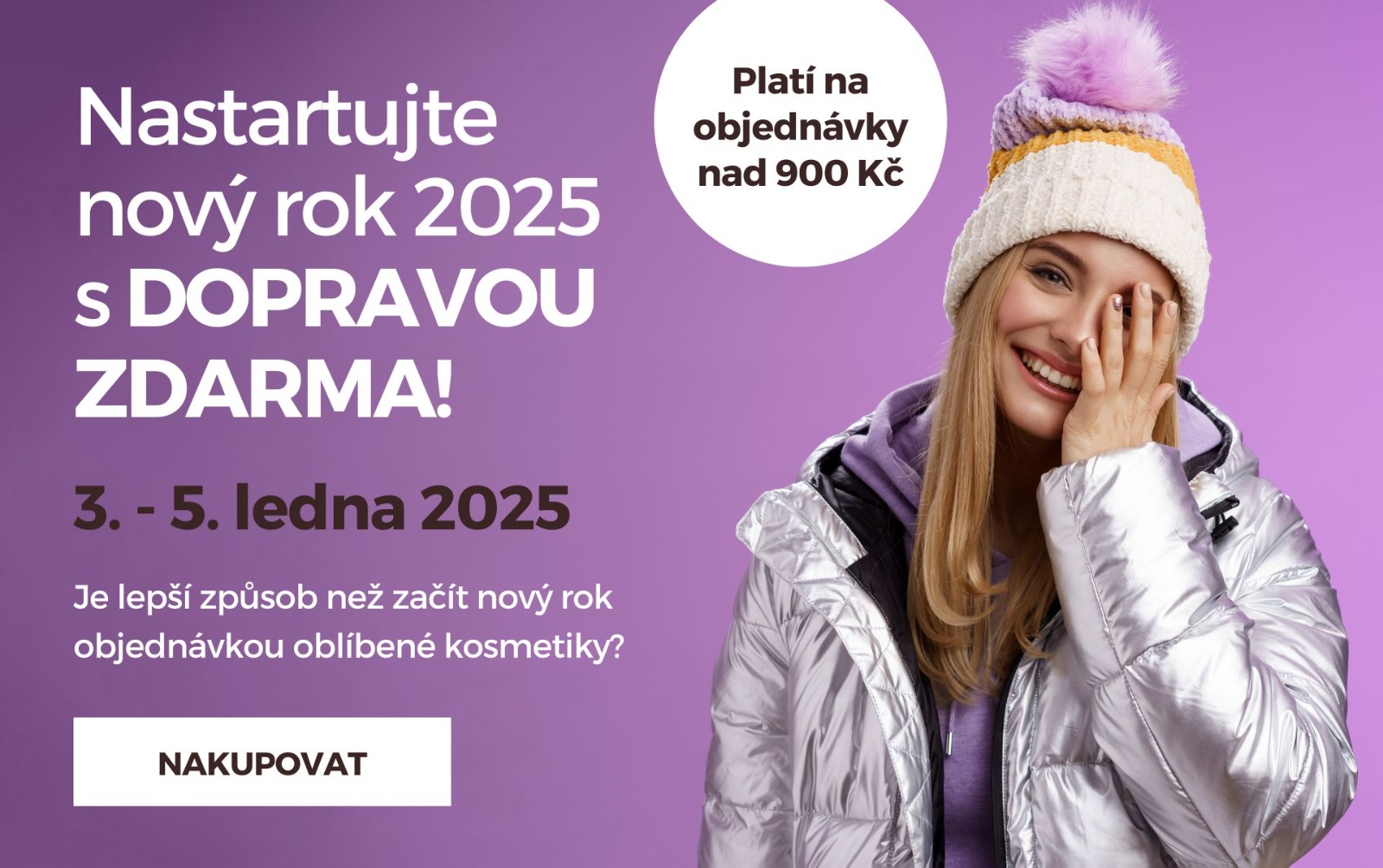 DOPRAVA ZDARMA OD 03.01 - 05.01.2025