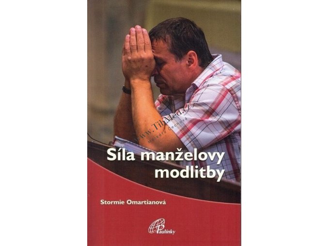 Sila manželovy modlitby