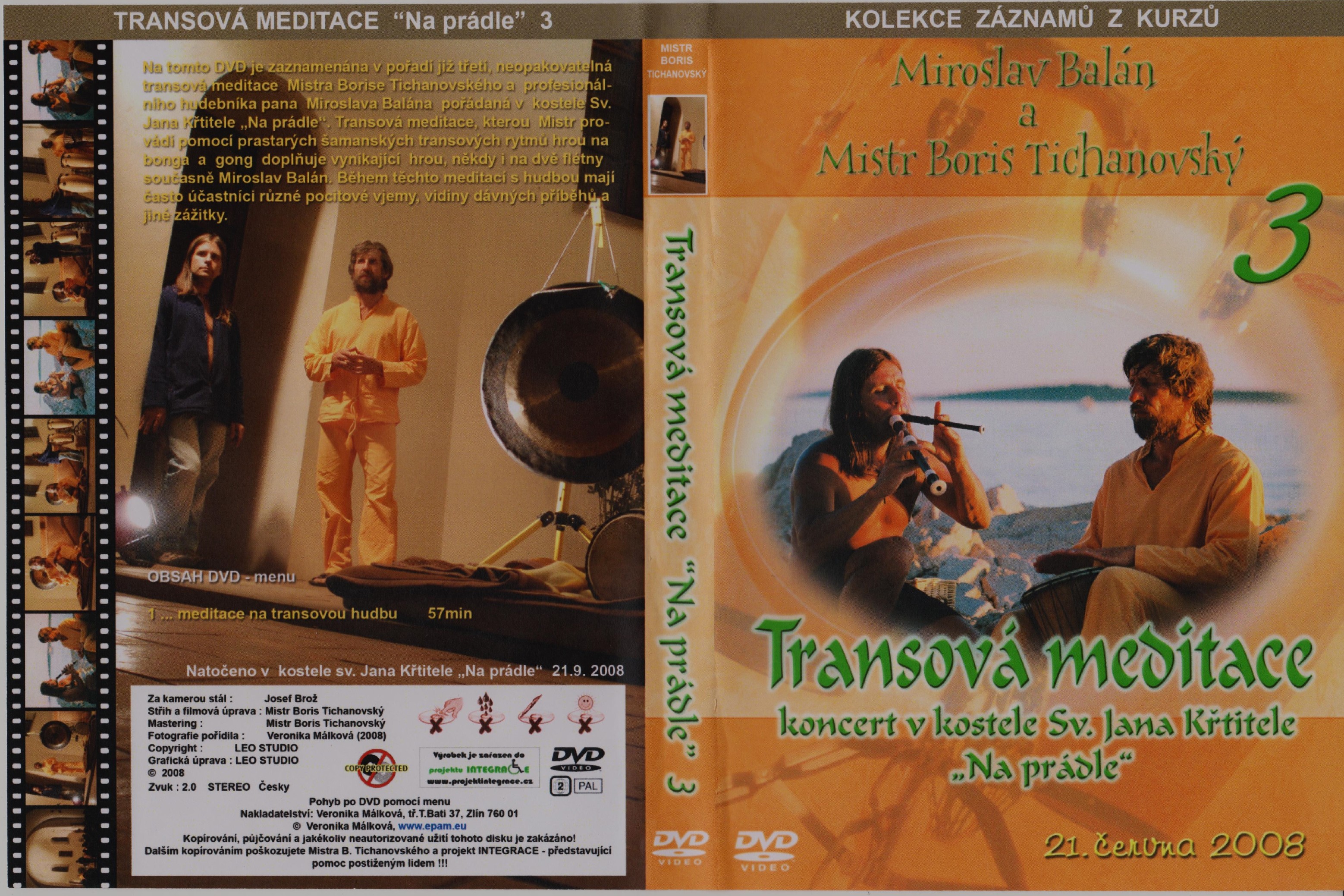 DVD Tranzové meditace obsah cvičení a masáže: Jednodiskové - Tranzová meditace č.3