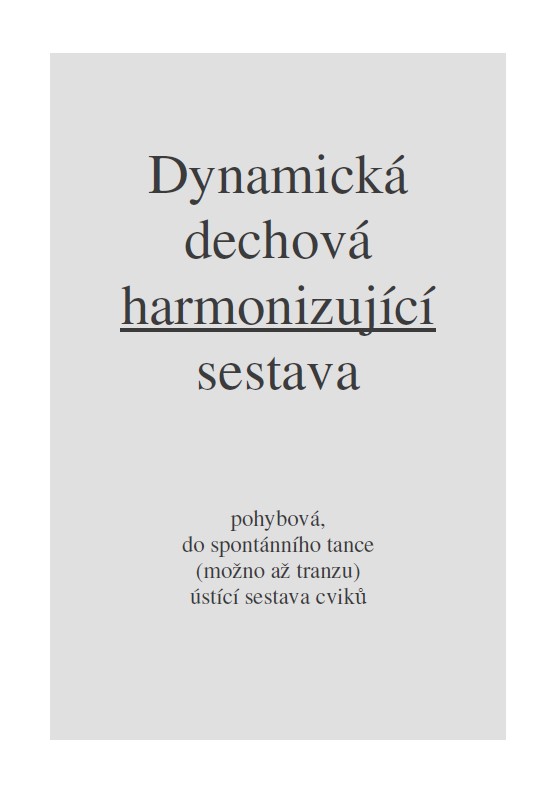 Návod - Dynamická dechová sestava forma: vytištěný černobíle