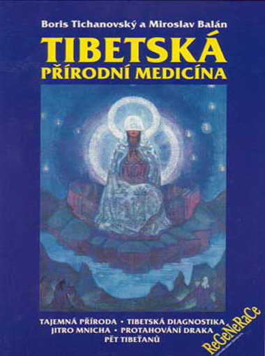 Kniha - Tibetská přírodní medicína