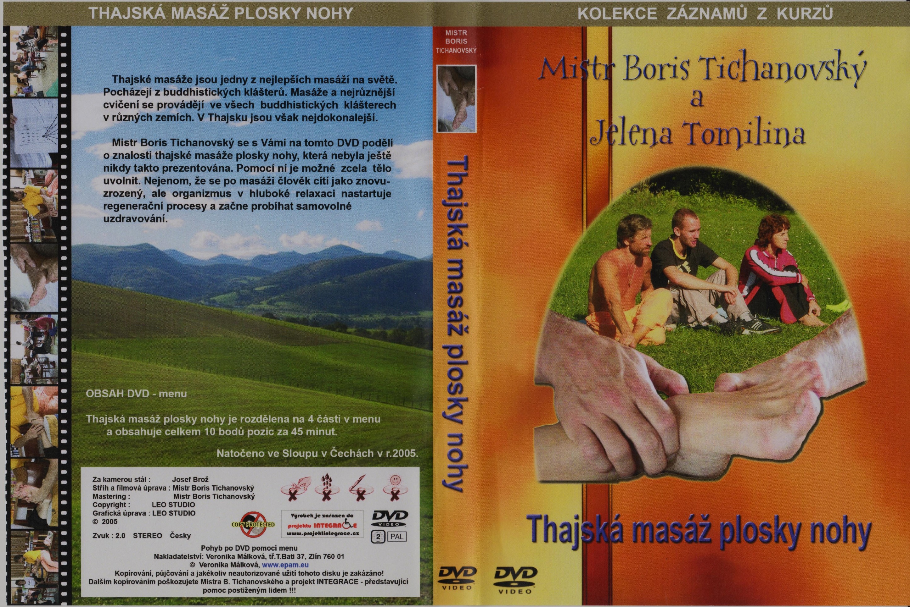 DVD Thajská masáž obsah cvičení a masáže: Thajská m. ploska nohy