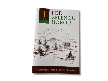 Pod Zelenou horou 2025  vlastivědný sborník o historii jižního Plzeňska