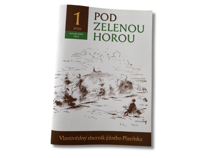 Pod Zelenou horou 2026  regionální historie Přešticka a jižního Plzeňska