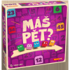 Máš pět?