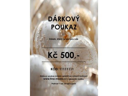 4 DP Tm darkovy poukaz gift card voucher Tina moda vanocni koule bile zlate 500