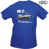 Triko s potiskem MIG-21 sovětský stíhací letoun Mikojan-Gurevič modré EXC® (Velikost XS)