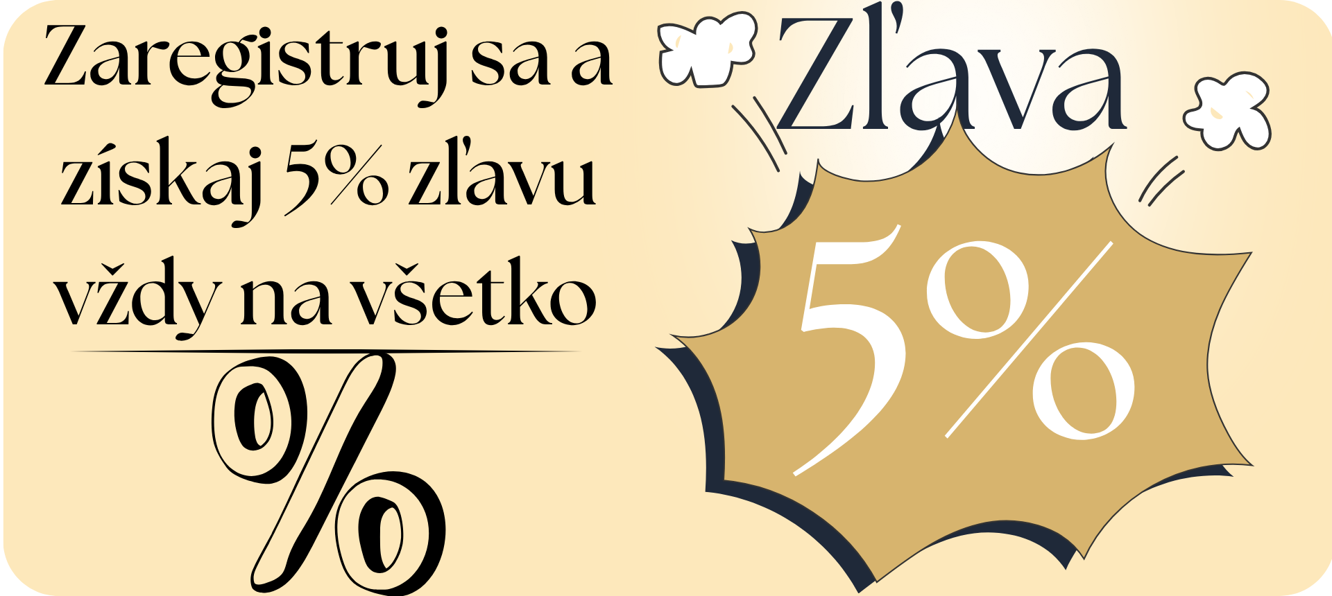 Zľava 5% pre registrovaných