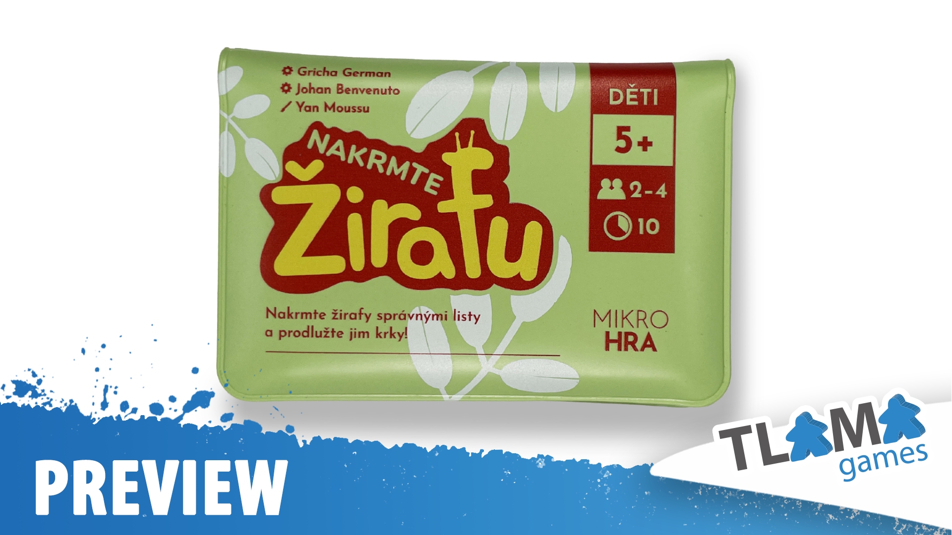 Nakrmte žirafu – Představení/Preview