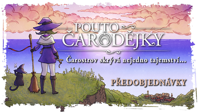 Pouto čarodějky - předobjednávky
