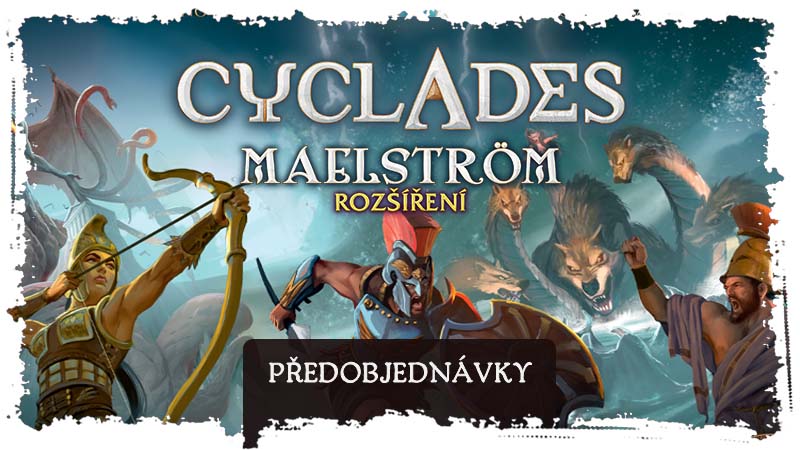 Cyclades: Maelström