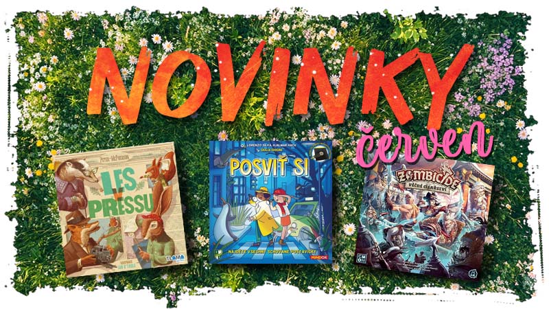 Novinky červen