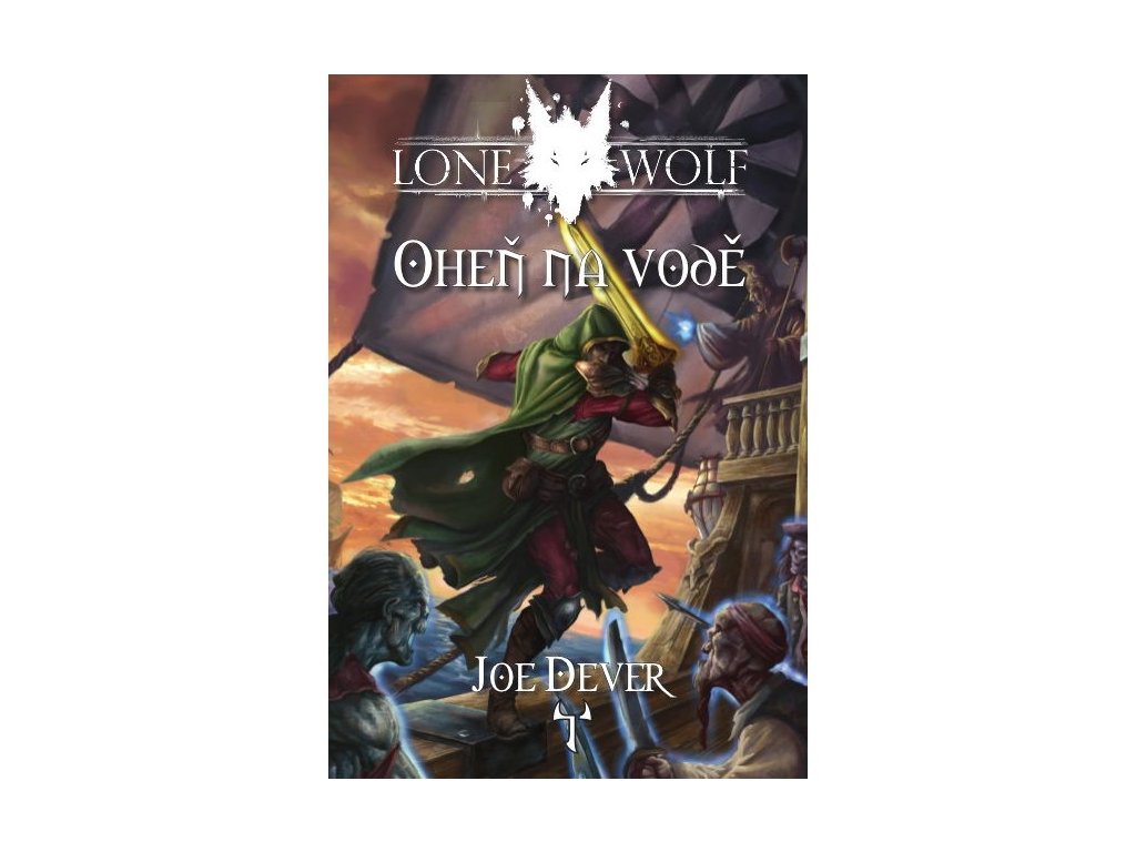 Mytago - Lone Wolf: Oheň na vodě (brožovaná)