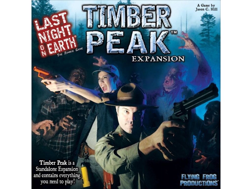 Last Night on Earth: Timber Peak