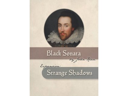 Black Sonata: Strange Shadows