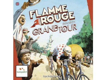Rozbalené - Flamme Rouge - Grand Tour