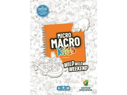 MicroMacro Kids: Wild Wild Weekend
