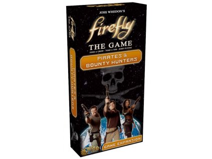 Gale Force Nine - Firefly: The Game - Pirates & Bounty Hunters