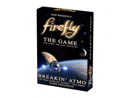 Gale Force Nine - Firefly: The Game - Breakin' Atmo
