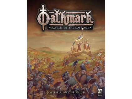 Oathmark: Battles of the Lost Age