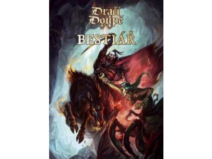 Dračí doupě II - Bestiář