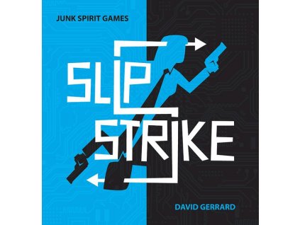 Slip Strike - Blue Edition
