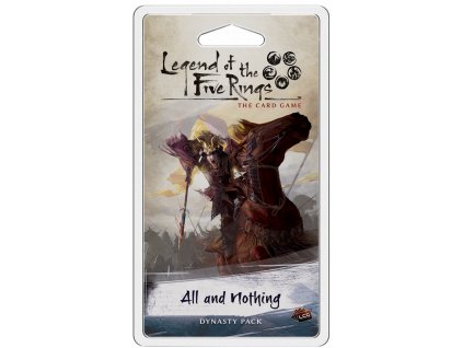 FFG - Legend of the Five Rings: The Card Game - All and Nothing
