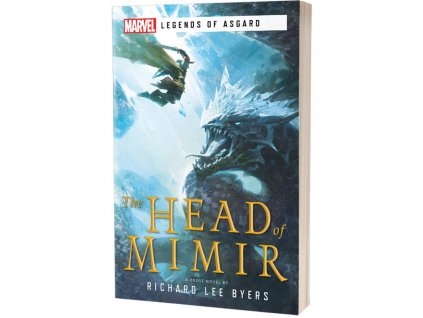Abrams - The Head Of Mimir: A Marvel Legends Of Asgard Novel