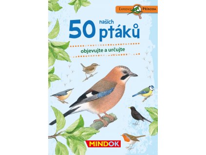 Mindok - Expedice příroda: 50 našich ptáků