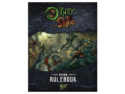 Wyrd Games - The Other Side Core Rulebook