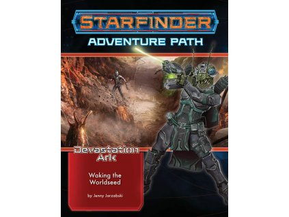 Paizo Publishing - Starfinder Adventure Path: Waking the Worldseed (Devastation Ark 1 of 3) - EN