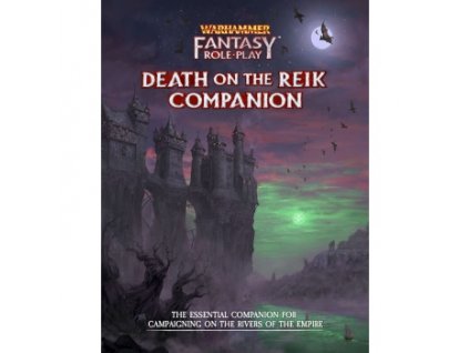 Cubicle 7 - WFRP Death on the Reik Companion