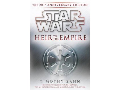 Star Wars - Heir to the Empire (20th Anniversary Edition)