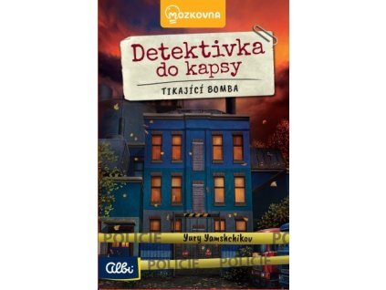Detektivka do kapsy - Tikající bomba