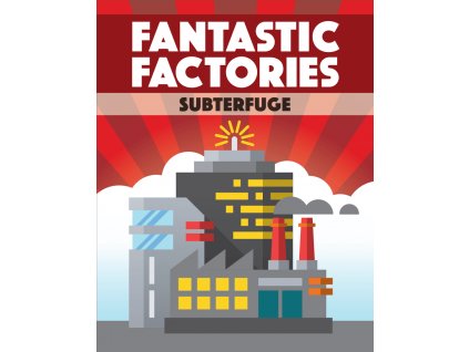 Greater Than Games - Fantastic Factories: Subterfuge