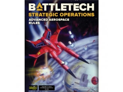 Catalyst Game Labs - BattleTech Strategic Ops Advanced Aerospace Rules
