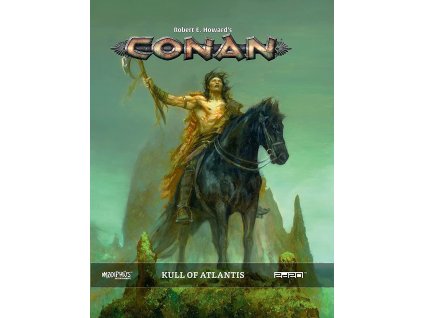 Modiphius Entertainment - Conan: Kull of Atlantis