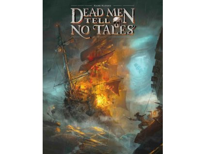 Dead Men Tell No Tales