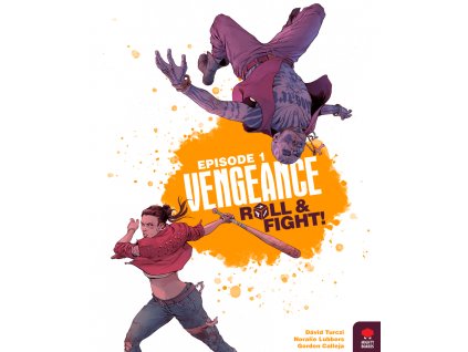 Vengeance: Roll & Fight Episode 1