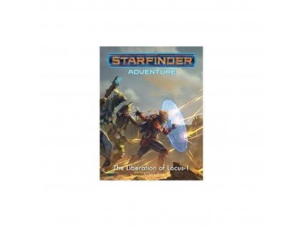 Paizo Publishing - Starfinder Adventure: The Liberation of Locus-1